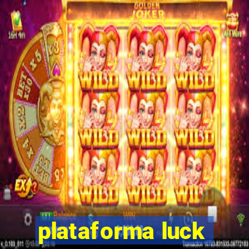 plataforma luck